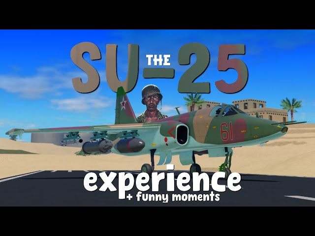 The SU-25 experience in War Tycoon... 💀💀