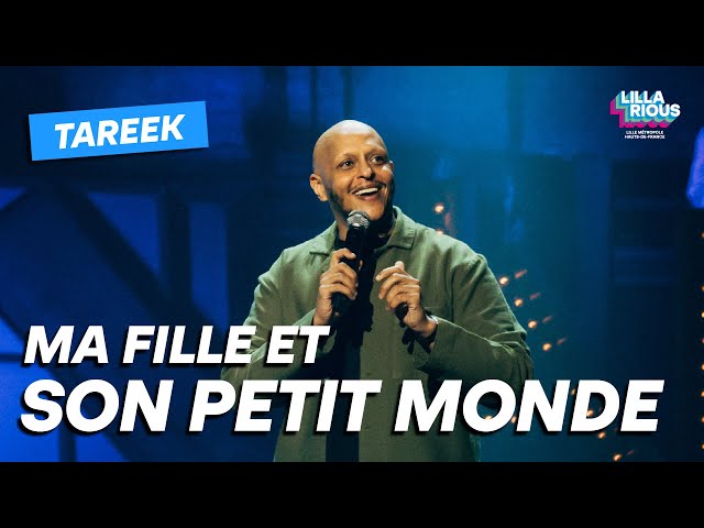 Tareek – Ma fille et son petit monde