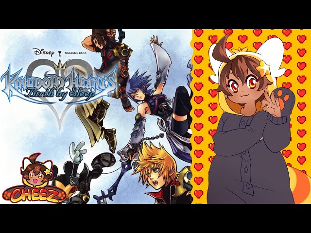 [VTuber] Kingdom Hearts BBS: Big Beautiful Sweethearts