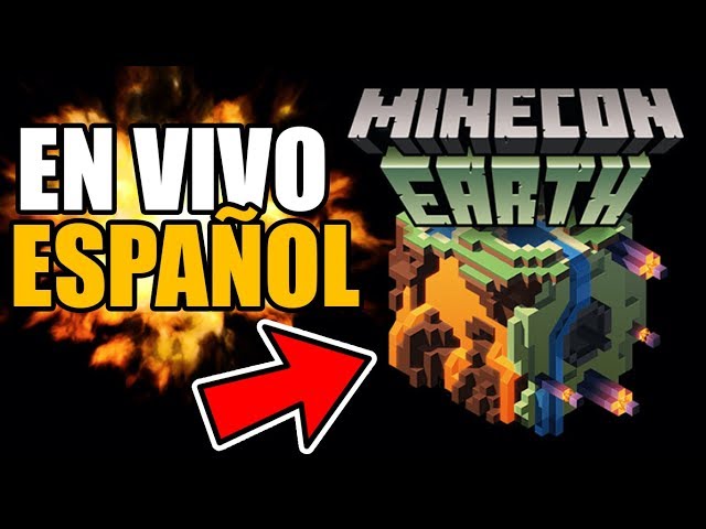 Minecon Earth 2018 COMPLETA [ESPAÑOL] 👈