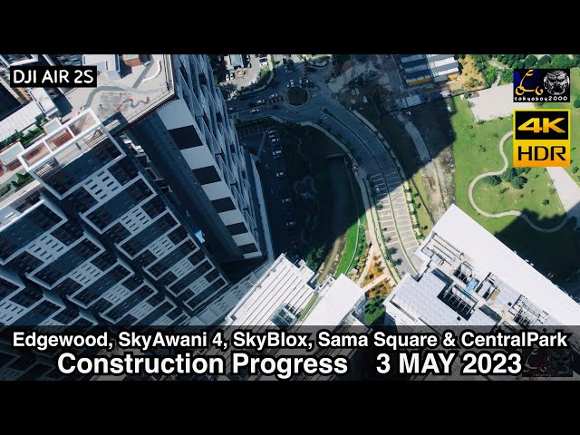 Edgewood，SkyAwani 4，SkyBlox & Sama Square [SkySanctuary] Construction Progress (3/5/2023) 4K HDR