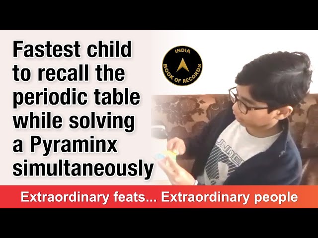 Fastest child to recall the periodic table while solving a Pyraminx simultaneously