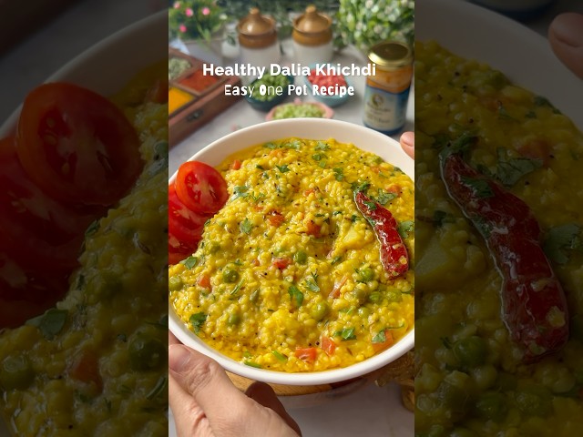 Healthy Daliya Khichdi | Weight Loss Recipe #shorts #ytshorts #viralreels #trending #weightloss #yum