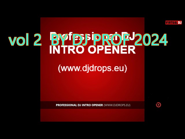 NEW REMIXES  2024 BY dj prof