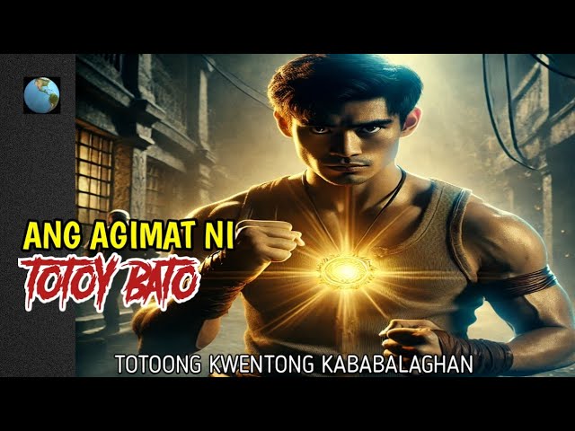 TOTOY BATO BATANG ULILA BINIYAYAAN NG AGIMAT NG BATO