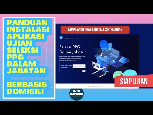 CARA INSTALASI APLIKASI UJIAN PPG (Pendidikan Profesi Guru) DALAM JABATAN | Berbasis Domisili