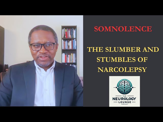 Episode 53. Somnolence – The Slumber and Stumbles of Narcolepsy