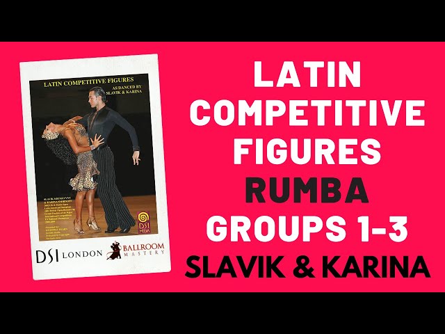 Rumba Groups 1-3 Slavik & Karina Latin Competitive Figures | Ballroom Mastery TV