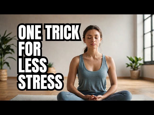 Reduce Stress and Boost Productivity with This ONE Trick