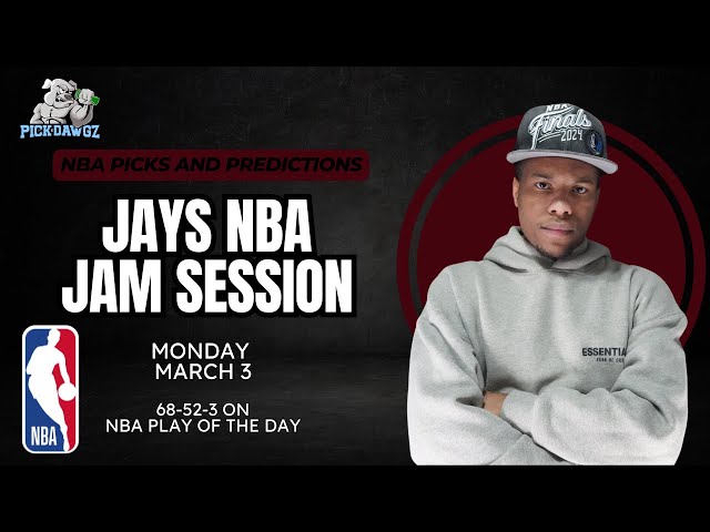 NBA Picks & Predictions Monday 3/3/25 | Jay's NBA Jam Session