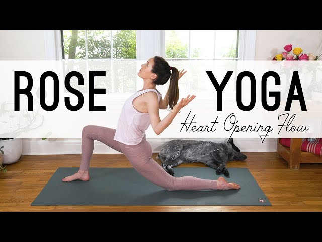 Rose Yoga  🌹 Heart Opening Flow