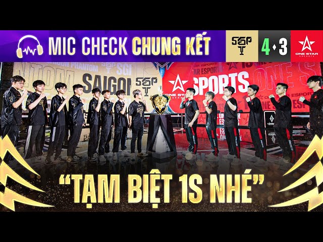 "TẠM BIỆT 1S NHÉ" | MIC CHECK CHUNG KẾT: SGP VS 1S | ĐTDV MÙA XUÂN 2024