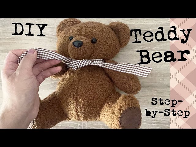 Teddy Bear DIY Step-by-Step Tutorial | How to make a plush teddy toy | Handmade | Sewing