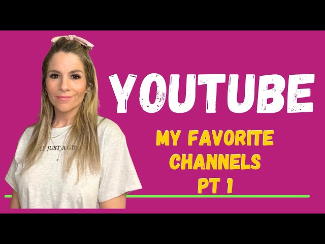 My favorite YouTubers! Part one!