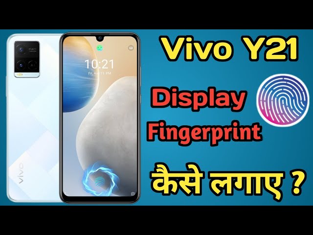 Vivo Y21 Display Fingerprint Settings | tips and tricks