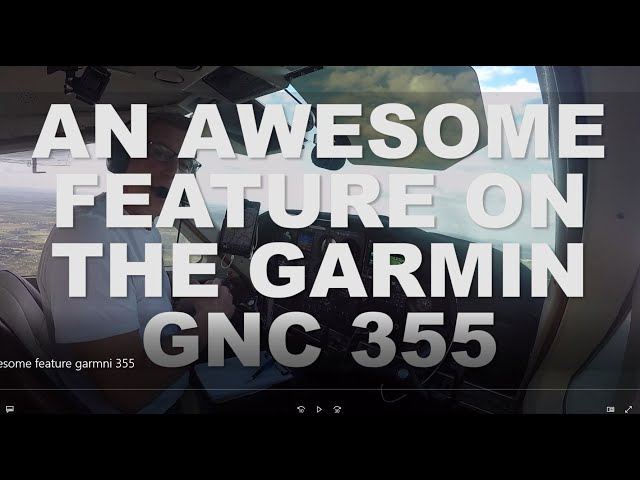 Garmin GNC 355 Features