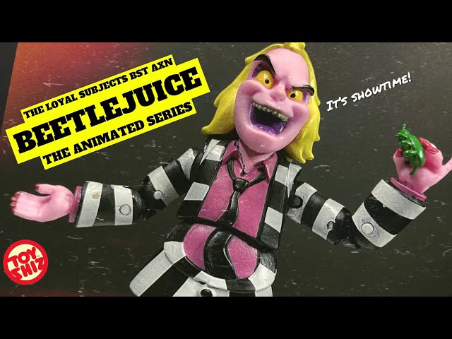 2022 BEETLEJUICE The Animated Series | BST AXN | The Loyal Subjects