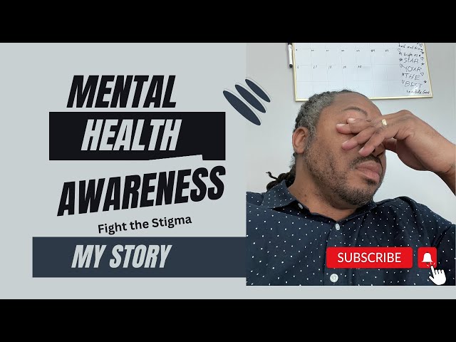 Mental Health Awareness Month : The story of my mental health journey #anxiety  #depression