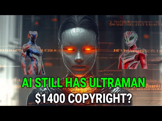 AI Still has Ultraman - $1400 Copyright win?