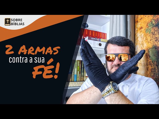 Duas coisas que podem destruir a sua fé! CUIDADO!