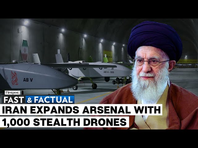 Fast and Factual LIVE: Iran Adds 1,000 New Drones to its Arsenal Amid Rising Tensions in West Asia