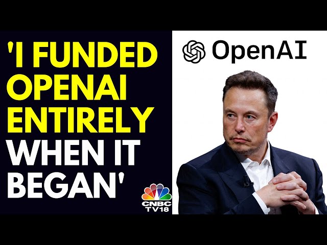 Musk Slams OpenAI's Non-Profit Objective | Elon Musk Vs Sam Altman | World Govt Summit | N18G