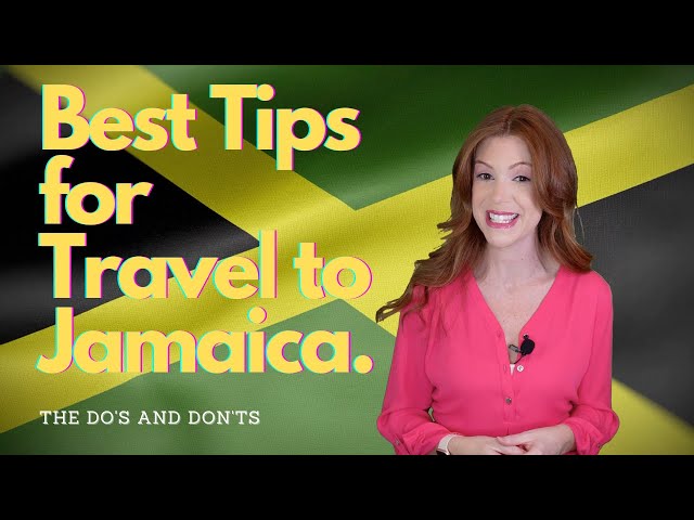 The Best Tips for Traveling to Jamaica | The Do's and Don'ts