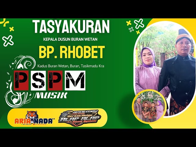 🔴PSPM MUSIK || TASYAKURAN KADUS RHOBET || BERKAH MULYO SOUND || ARIA NADA HD