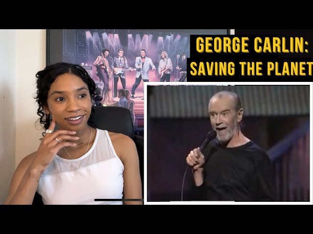 George Carlin on Saving the Planet (Reaction)