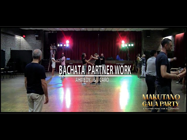 Bachata PartnerWork Workshop  Ahmedy & Caro Latin Dance  Evolution Makutano Gala Party