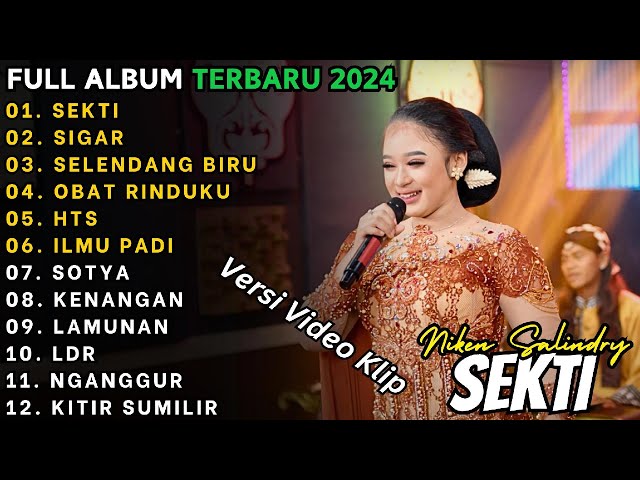 DANGDUT KOPLO TERBARU 2024| SEKTI |🎵 NIKEN SALINDRY FULL ALBUM |