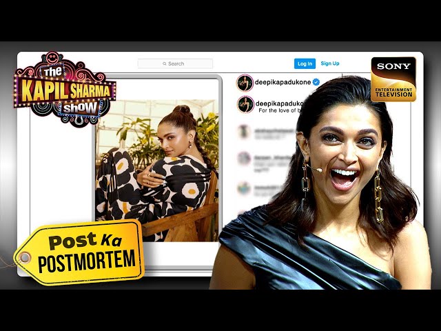 Deepika ने क्यों बनाया अपनी Dress पर Omelette? | The Kapil Sharma Show 2 | Post Ka Postmortem