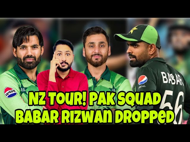 BIG CHANGES IN PAK SQUAD FOR NZ TOUR! Babar & Rizwan dropped from T20! SHAHEEN AND ROUF ODI SAY OUT