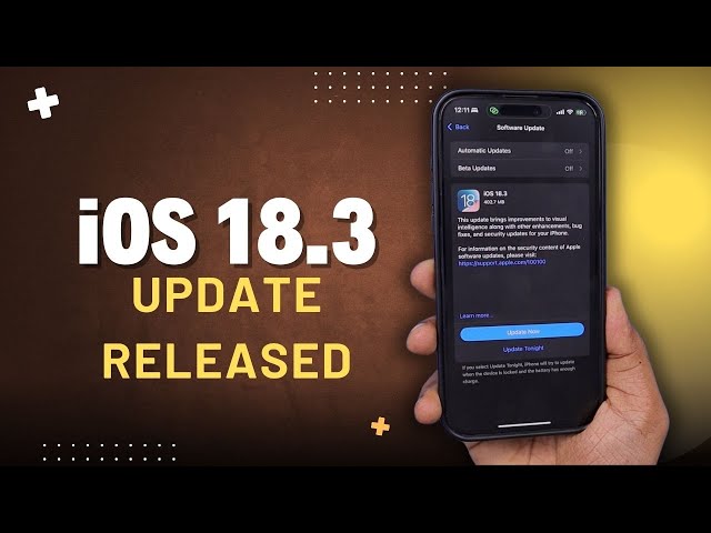 iOS 18.3 Update Released 🔥 New Features & Fixes!