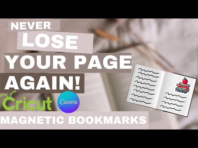 How To Make Magnetic Bookmarks in Canva | How to Make Bookmarks with Cricut