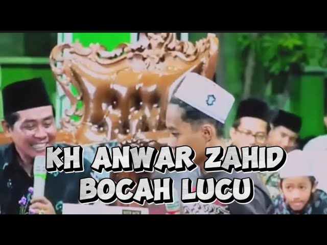 KH ANWAR ZAHID LUCU NGAKAK