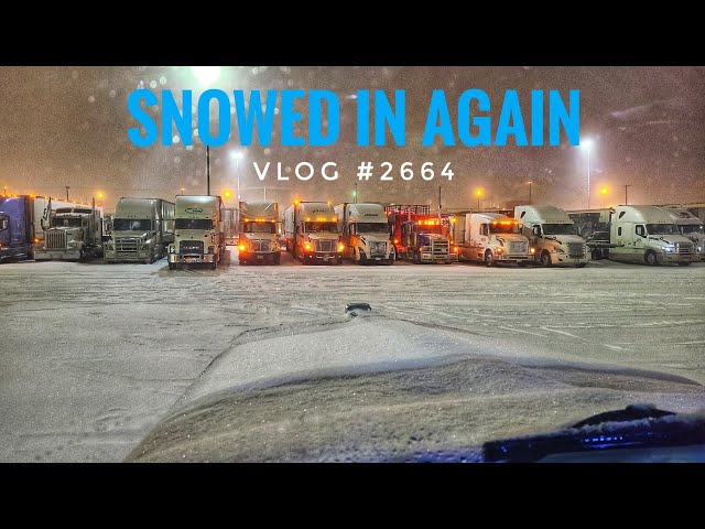 SNOWED IN AGAIN | My Trucking Life | Vlpg #2664 | Nov 8th, 2022