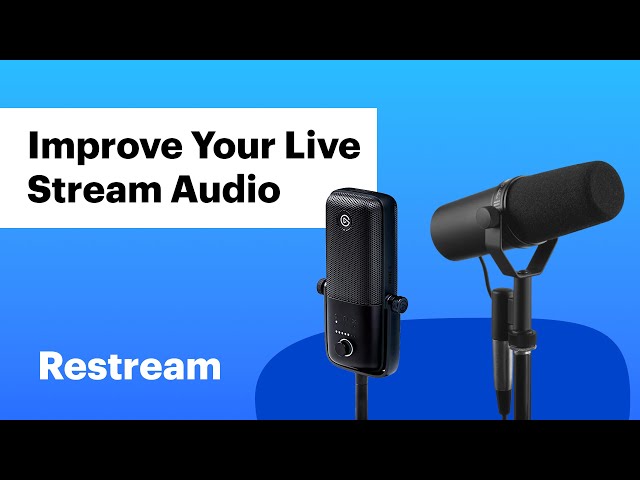 How to improve your live stream audio quality!