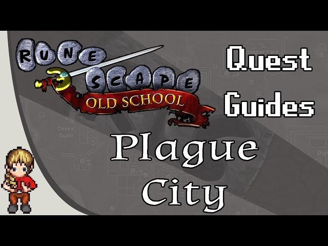 [OSRS] Plague City Quest Guide