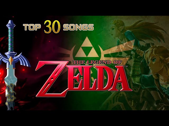 Top 30 Songs | THE LEGEND OF ZELDA |