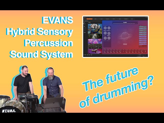 Is EVANS Hybrid Sensory Percussion the most advanced drum setup out there?