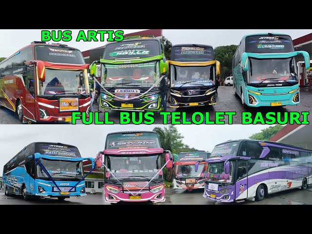 FULL BUS TELOLET BASURI BUS ARTIS BASURI BUS TELOLET, Bus Telolet,Telolet Basuri, Bus Telolet Basuri