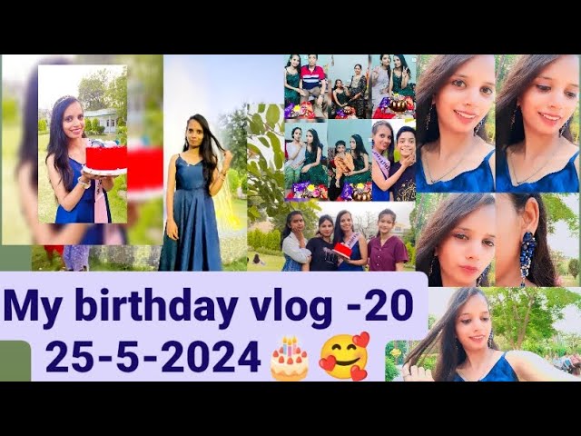 vlog -20 My birthday 🥰🫶🎂 25-5-2024 #vlog @prati.203 #mybirthday #subscribe#comment #youtuber#love