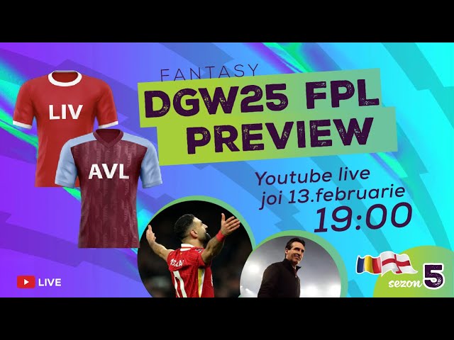 Preview DGW25 FPL - Fantasy Fotbal Englez (S05, E26)