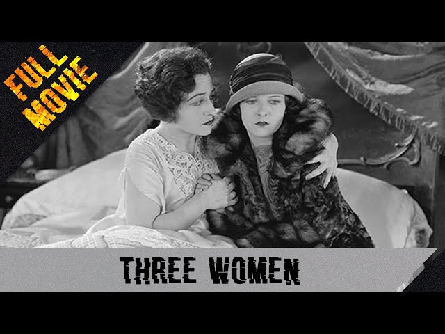 Three Women | English Full Movie | Drama