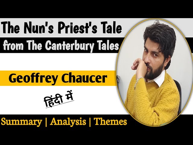 The Nun's Priest's Tale from The Canterbury Tales | Geoffrey Chaucer | Summary | Analysis | Hindi |