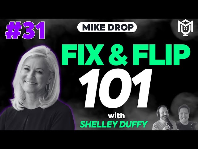 Fix and Flip Loans (RTL) : Shelley Duffy Drops the Mic | E31