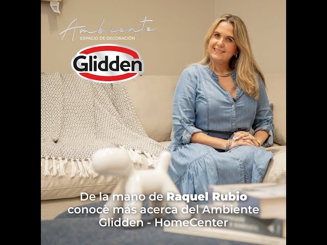 Elegancia y Diseño con HomeCenter y Glidden