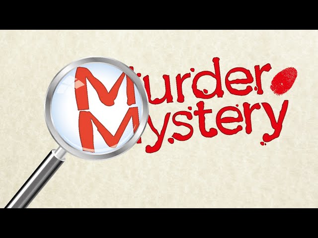 A Murder Mystery! | A Student Production | A Short Film |  A School Project |