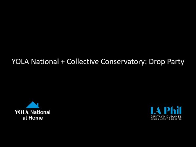 YOLA National at Home + Collective Conservatory: Drop Party